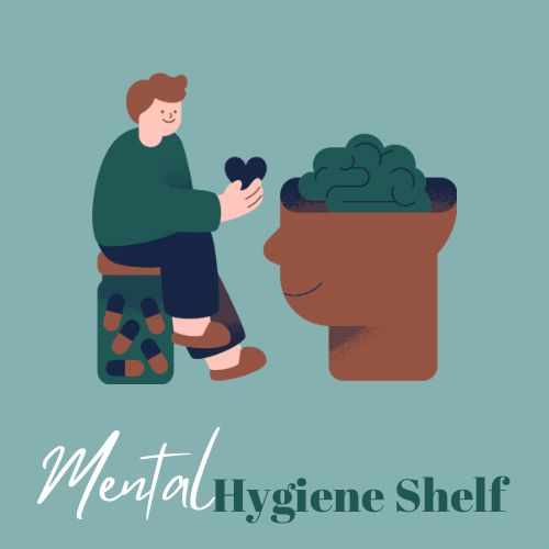 Mental Hygiene Shelf